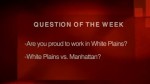 Suits on the Street: Are you proud to work in White Plains?